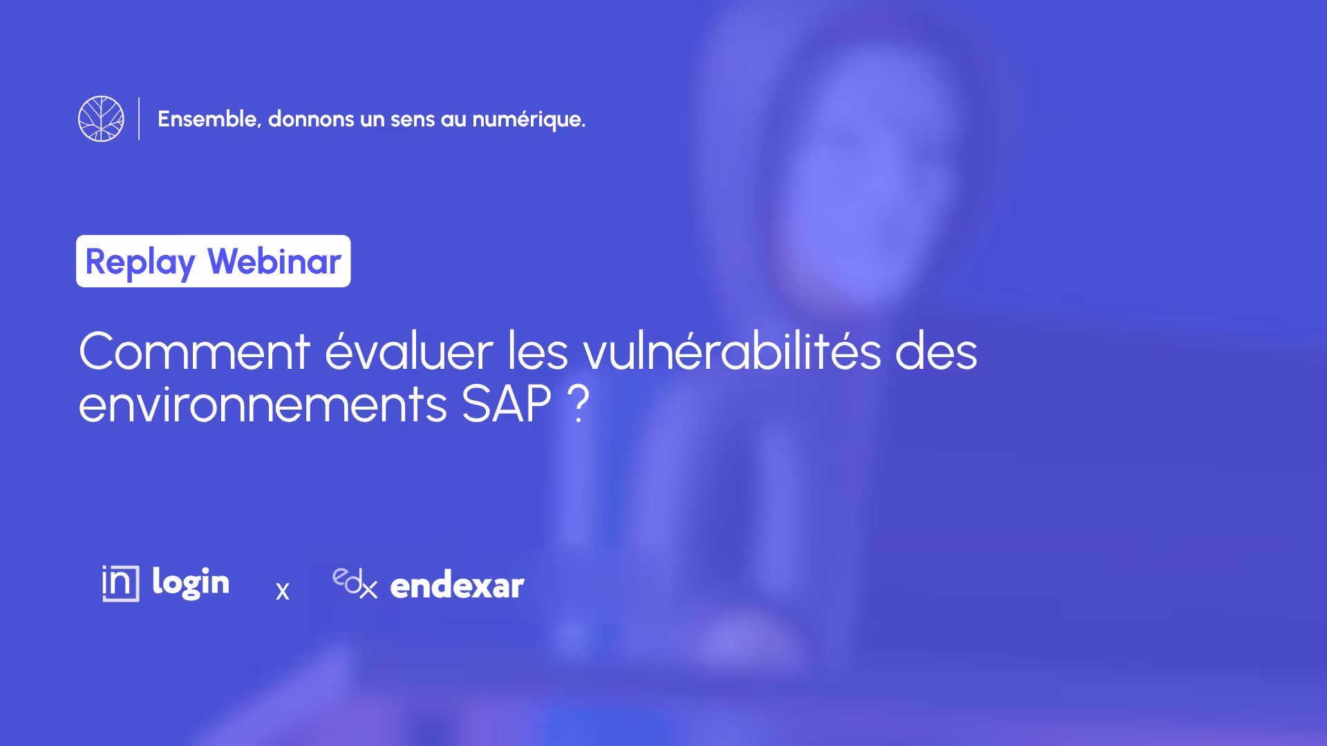 Webinar : Comment évaluer les vulnérabilités des environnements SAP?