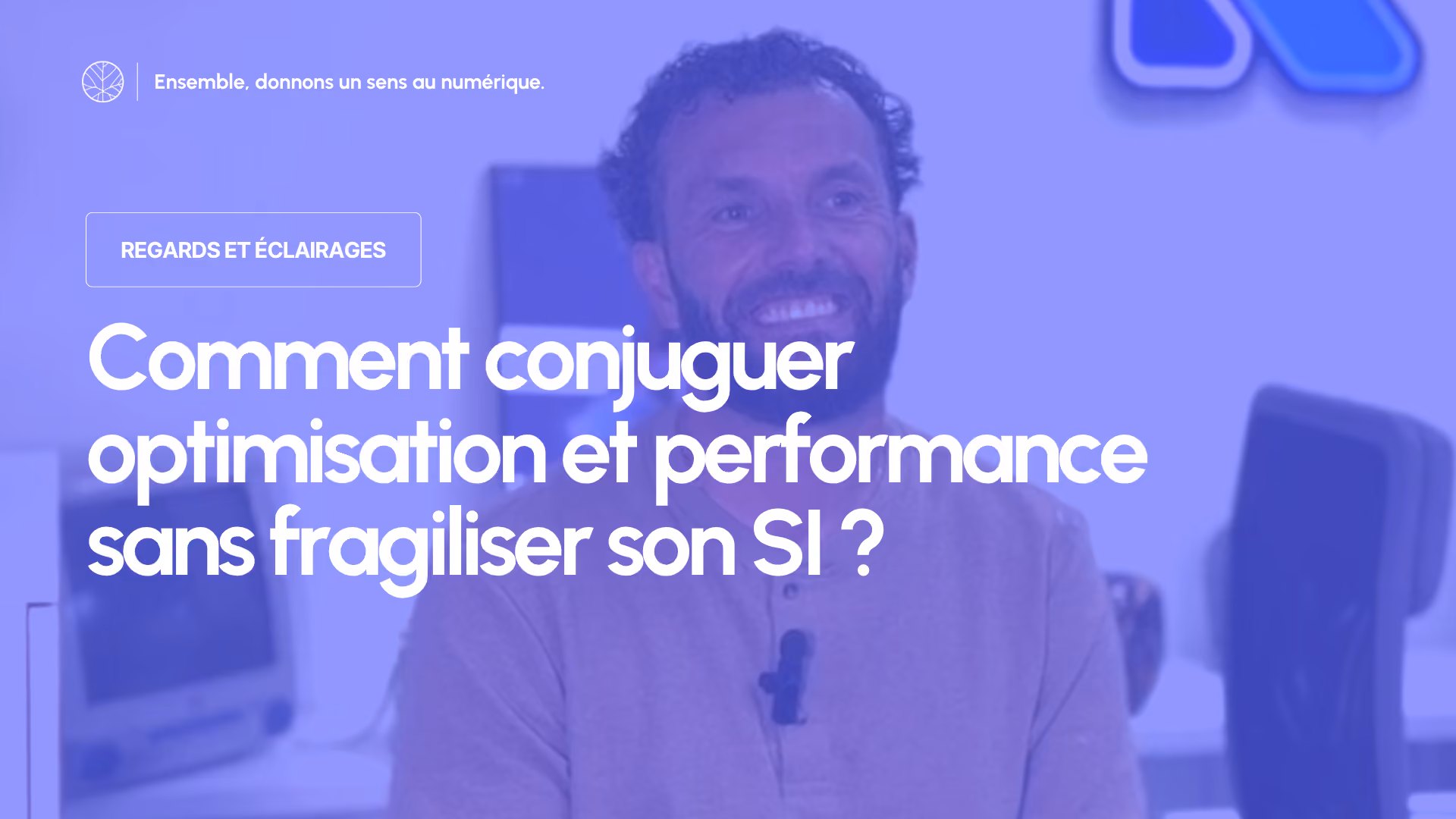 Optimiser sans fragiliser : comment la DSI rationalise ses coûts et valorise son patrimoine applicatif
